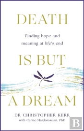 Death Is But A Dream