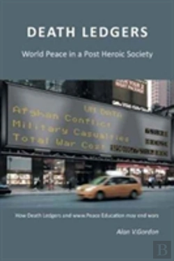 Bertrand.pt - Death Ledgers . . . World Peace In A Post-Heroic Society