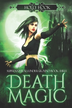 Bertrand.pt - Death Magic (Supernaturals Underground, Book Three)