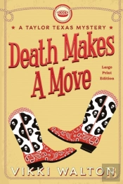 Death Makes A Move (Large Print)