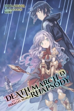Bertrand.pt - Death March To The Parallel World Rhapsody, Vol. 13 (Light Novel)