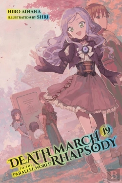 Bertrand.pt - Death March To The Parallel World Rhapsody, Vol. 19 (Light Novel)