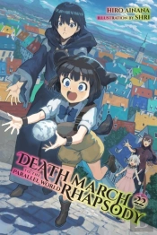 Death March To The Parallel World Rhapsody, Vol. 22 (Light Novel)