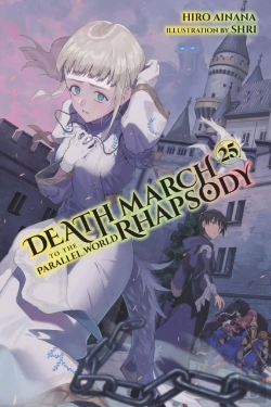 Bertrand.pt - Death March To The Parallel World Rhapsody, Vol. 25 (Light Novel)