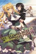 Death March To The Parallel World Rhapsody, Vol. 5 (Novel)