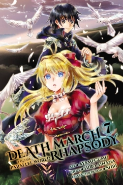 Bertrand.pt - Death March To The Parallel World Rhapsody, Vol. 7 (Manga)