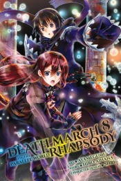 Death March To The Parallel World Rhapsody, Vol. 8 (Manga)