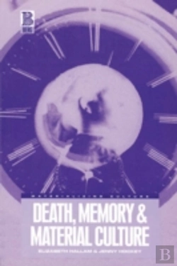 Bertrand.pt - Death, Memory And Material Culture