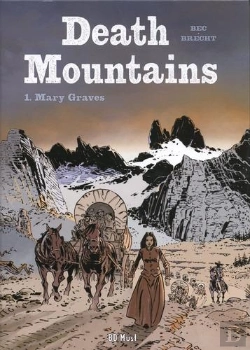 Bertrand.pt - Death Mountains T.1 ; Mary Graves