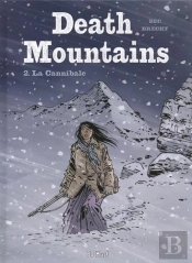 Death Mountains T.2 ; La Cannibale