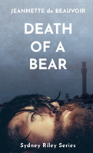 Death Of A Bear