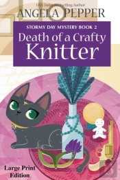 Death Of A Crafty Knitter