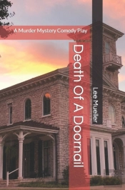 Death Of A Doornail: A Murder Mystery Co