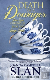 Death Of A Dowager: Book #2 In The Jane
