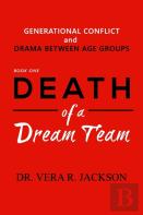 Death Of A Dream Team