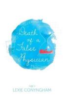 Death Of A False Physician