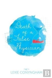 Death Of A False Physician