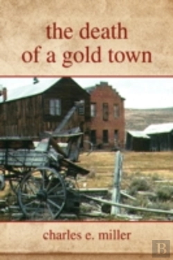 Bertrand.pt - Death Of A Gold Town