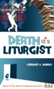 Death Of A Liturgist