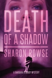 Death Of A Shadow
