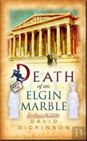 Death Of An Elgin Marble