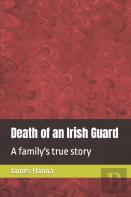 Death Of An Irish Guard