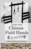 Death Of The Chinese Field Hands