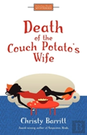 Death Of The Couch Potato'S Wife