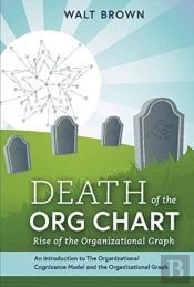 Death Of The Org Chart