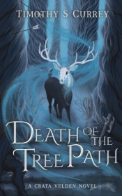 Death Of The Tree Path