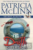 Death On The Diversion (Secret Sleuth, Book 1)