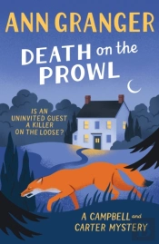 Death On The Prowl (Campbell & Carter Mystery 8)