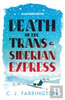 Death On The Trans-Siberian Express