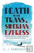 Death On The Trans-Siberian Express
