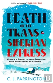 Death On The Trans-Siberian Express