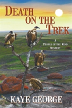 Bertrand.pt - Death On The Trek (A People Of The Wind Mystery, #2)
