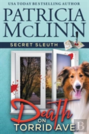 Death On Torrid Ave. (Secret Sleuth, Book 2)