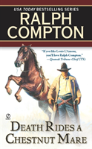Death Rides A Chestnut Mare