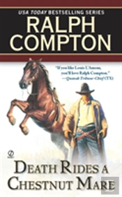 Death Rides A Chestnut Mare