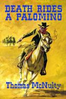 Death Rides A Palomino