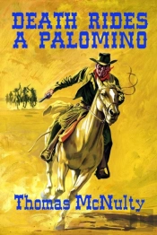 Death Rides A Palomino