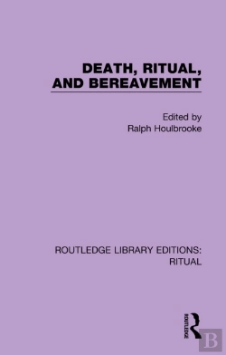 Bertrand.pt - Death, Ritual, And Bereavement
