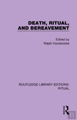 Bertrand.pt - Death, Ritual, And Bereavement