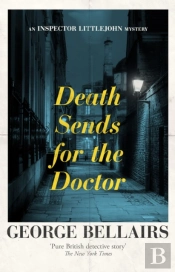 Death Sends For The Doctor