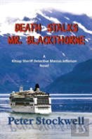 Death Stalks Mr. Blackthorne