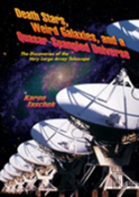 Death Stars, Weird Galaxies, And A Quasar-Spangled Universe