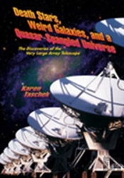 Death Stars, Weird Galaxies, And A Quasar-Spangled Universe