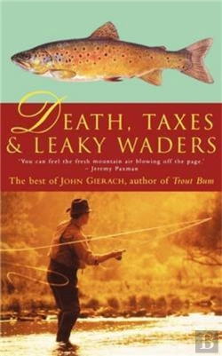 Bertrand.pt - Death, Taxes, And Leaky Waders