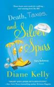 Death, Taxes, And Silver Spurs