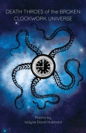 Death Throes Of The Broken Clockwork Universe